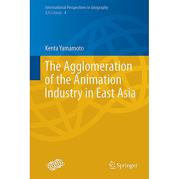 The Agglomeration of the Animation Industry in East Asia, Kenta Yamamoto