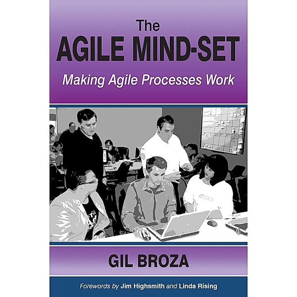 The Agile Mind-Set, Gil Broza