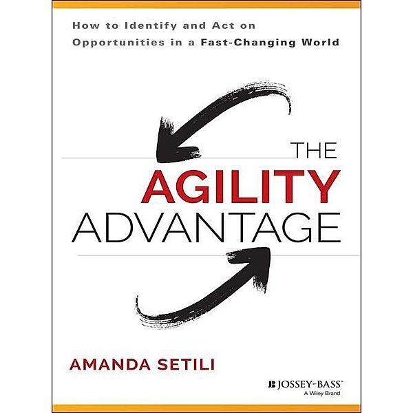 The Agility Advantage, Amanda Setili