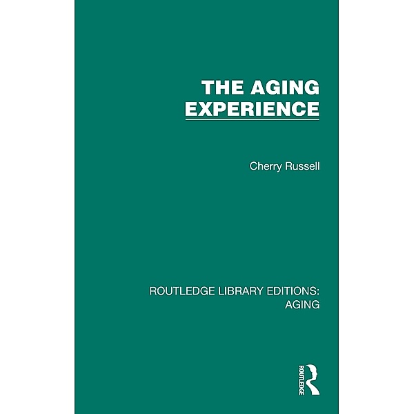 The Aging Experience, Cherry Russell