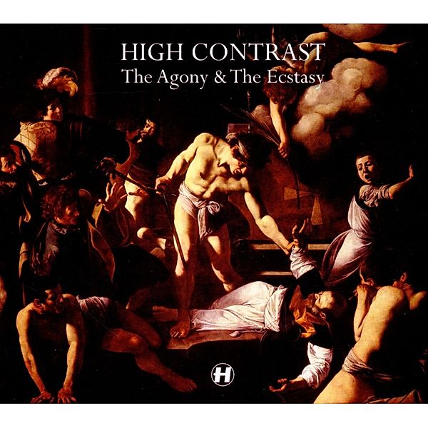 The Agony & The Ecstasy, High Contrast