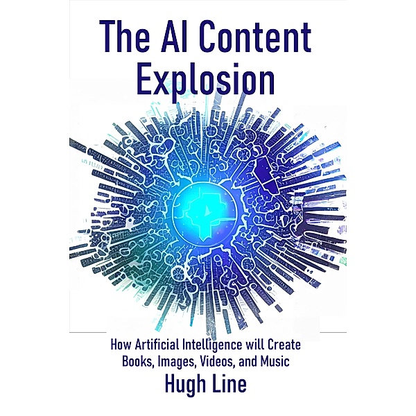 The AI Content Explosion, Hugh Line