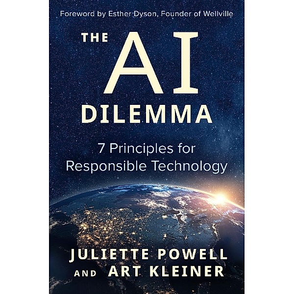 The AI Dilemma, Juliette Powell, Art Kleiner