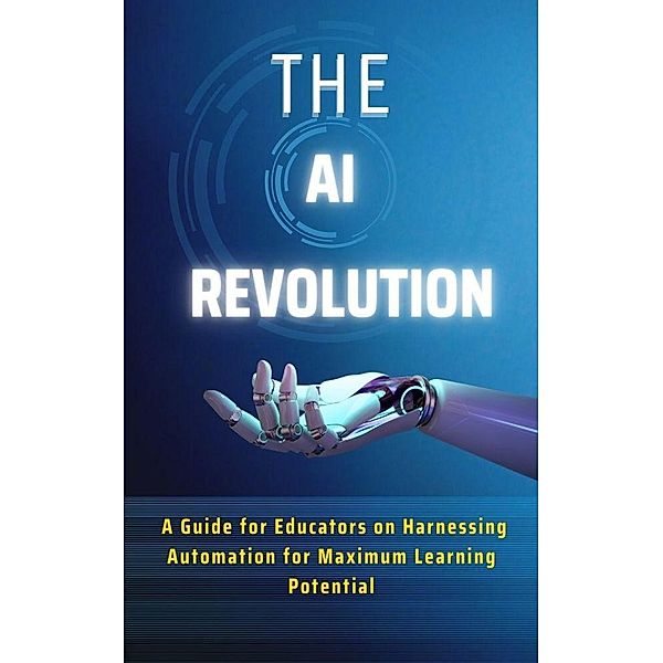The AI Revolution, William Uc