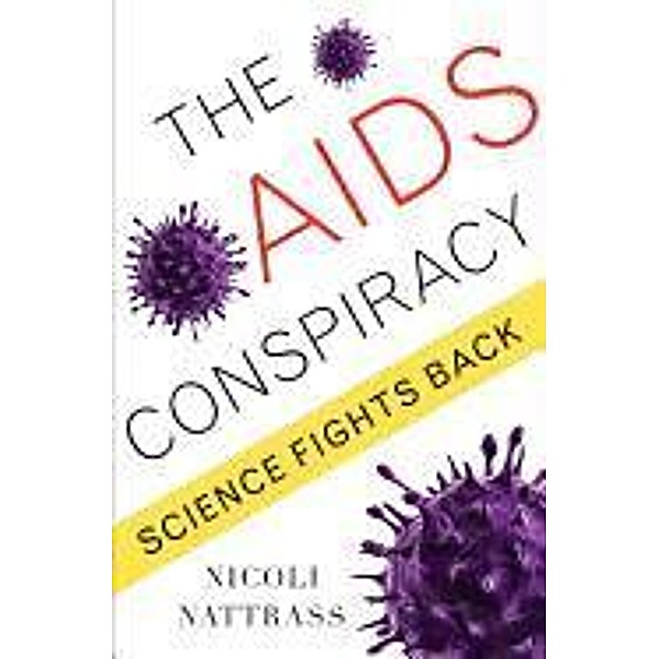 The AIDS Conspiracy, Nicoli Nattrass