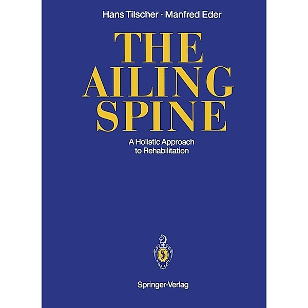 The Ailing Spine, Hans Tilscher, Manfred Eder