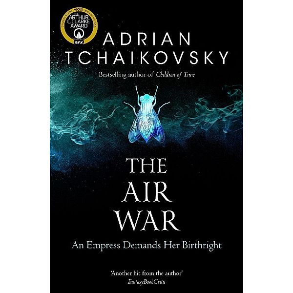 The Air War, Adrian Tchaikovsky