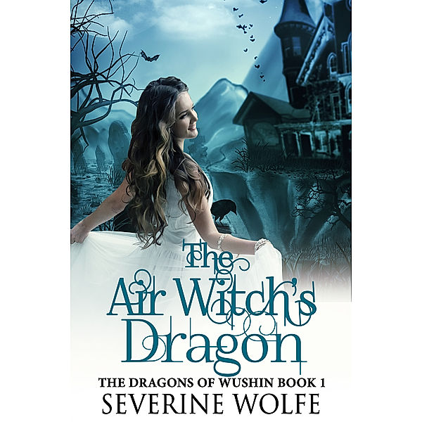 The Air Witch's Dragon, Severine Wolfe
