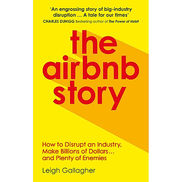 The Airbnb Story, Leigh Gallagher