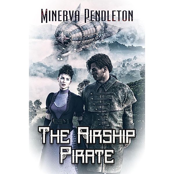 The Airship Pirate, Minerva Pendleton