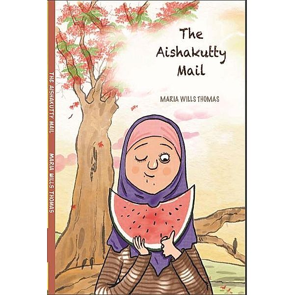 The Aishakutty Mail, Maria Wills Thomas