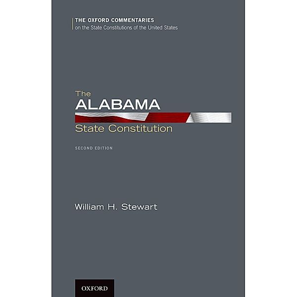 The Alabama State Constitution, WIlliam H. Stewart