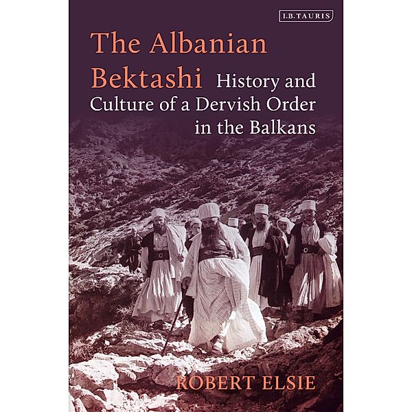The Albanian Bektashi, Robert Elsie