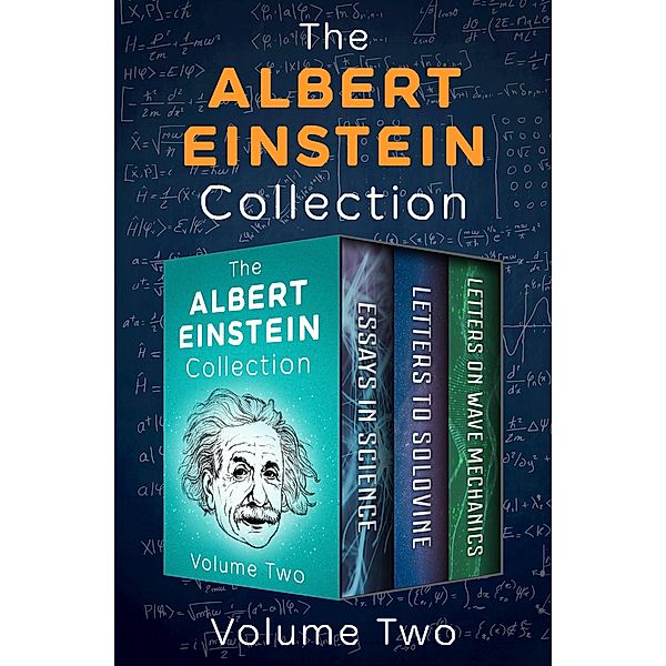 The Albert Einstein Collection Volume Two, Albert Einstein