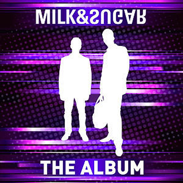 The Album, Milk & Sugar