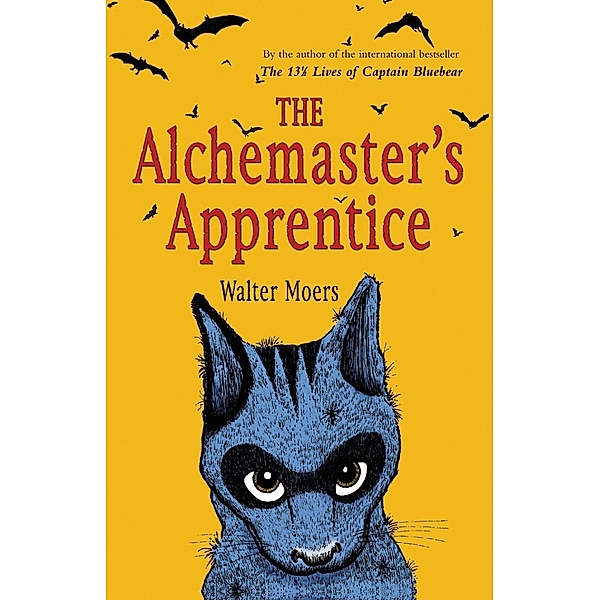 The Alchemaster's Apprentice / The Overlook Press, Walter Moers