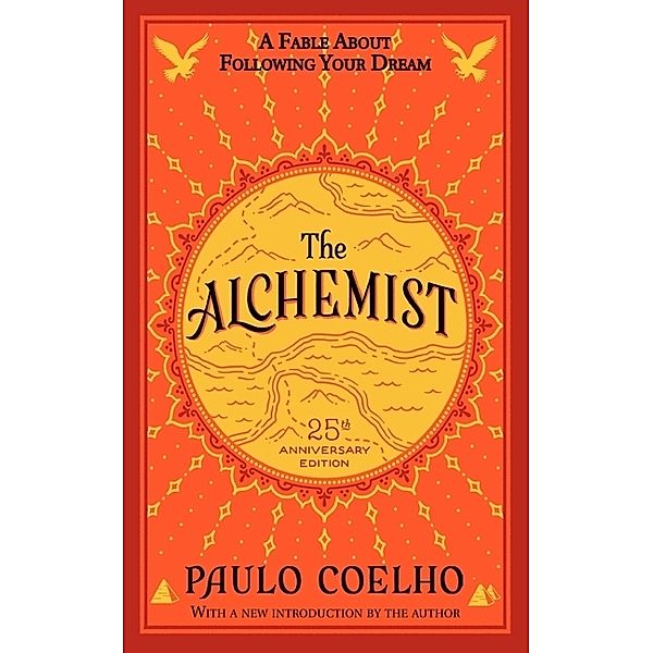 The Alchemist 25th Anniversary Edition, Paulo Coelho