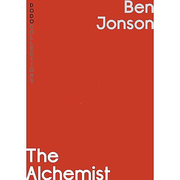 The Alchemist, Ben Jonson