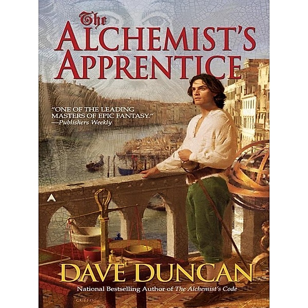 The Alchemist's Apprentice, Dave Duncan