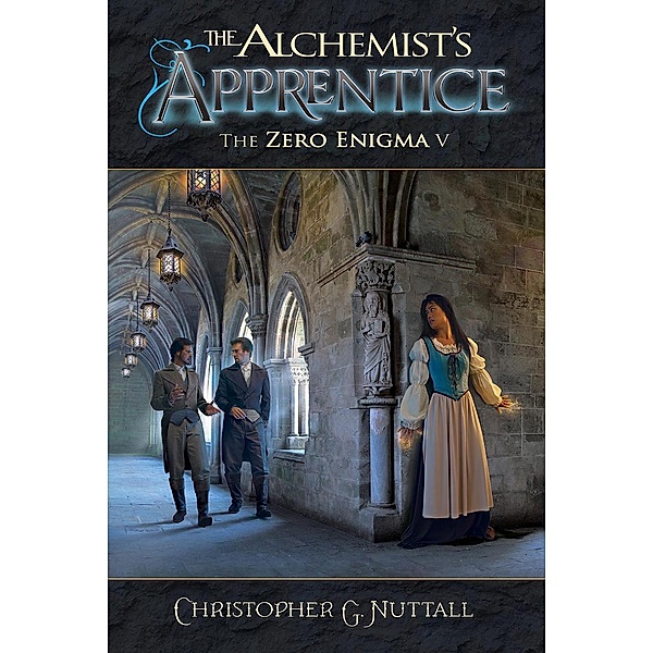 The Alchemist's Apprentice (The Zero Enigma, #5), Christopher G. Nuttall