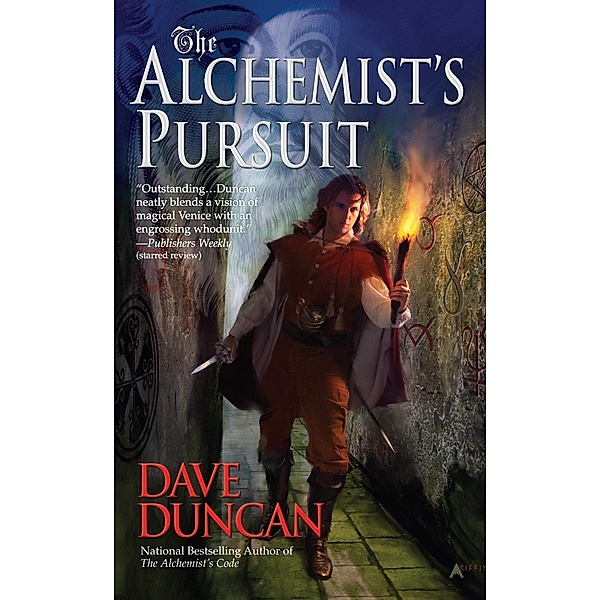 The Alchemist's Pursuit / An Alchemist Novel, Dave Duncan