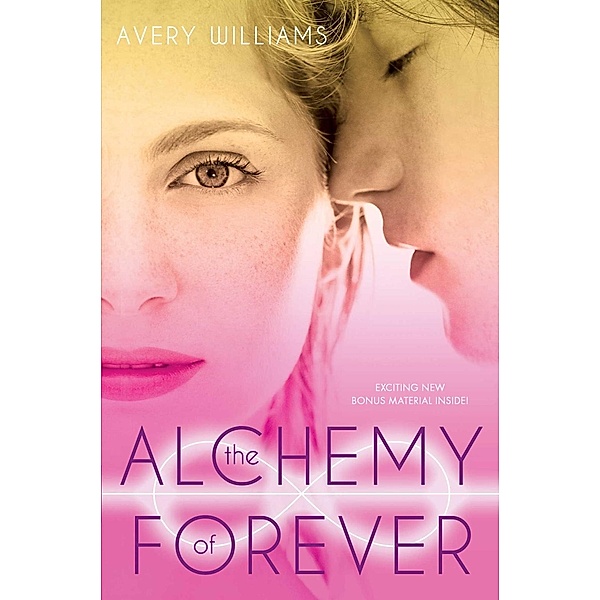 The Alchemy of Forever, Avery Williams