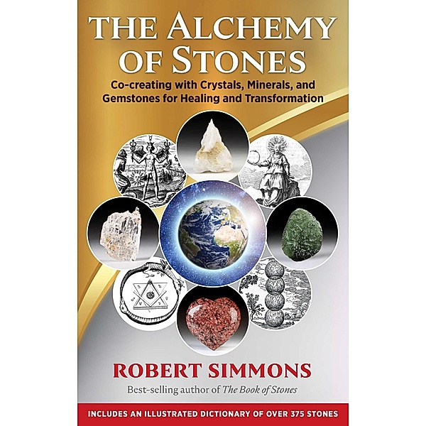 The Alchemy of Stones, Robert Simmons
