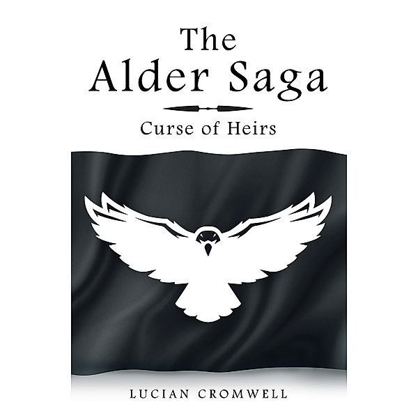 The Alder Saga, Lucian Cromwell
