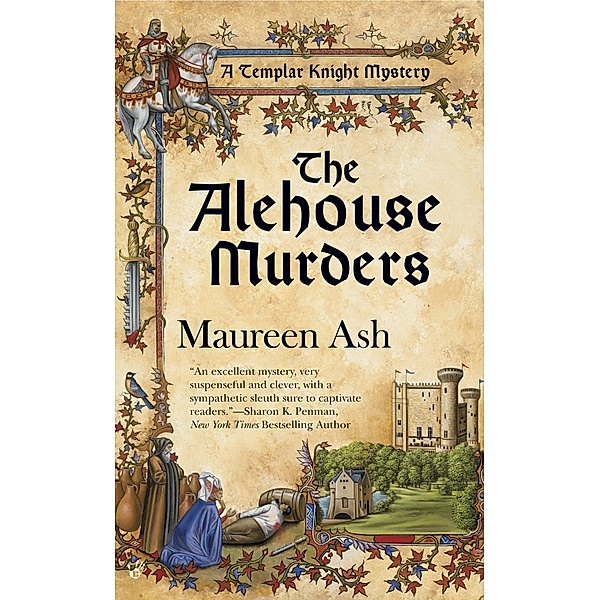 The Alehouse Murders / A Templar Knight Mystery Bd.1, Maureen Ash