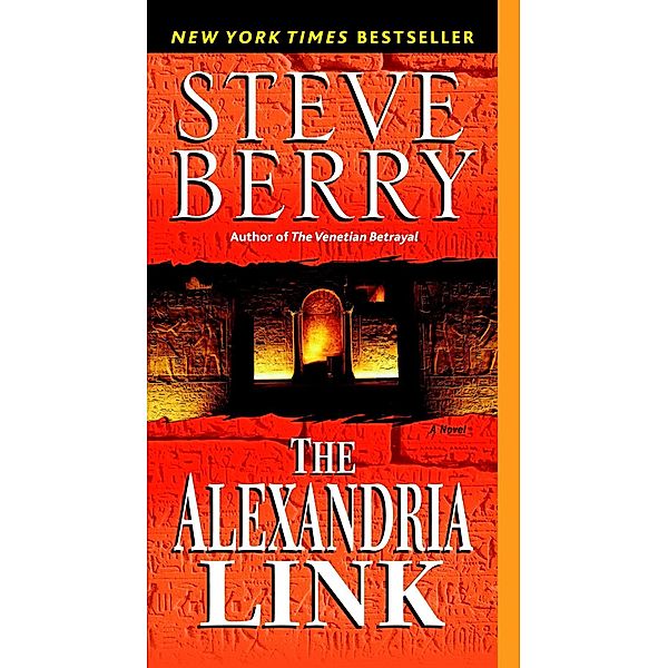 The Alexandria Link / Cotton Malone Bd.2, Steve Berry