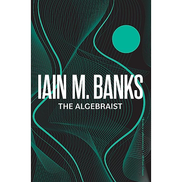 The Algebraist / Culture, Iain M. Banks