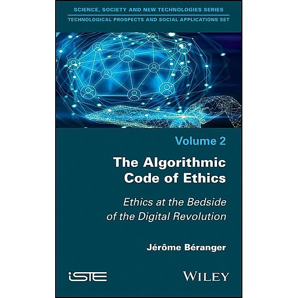 The Algorithmic Code of Ethics, Jerome Beranger