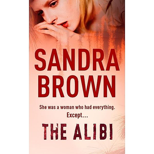 The Alibi, Sandra Brown