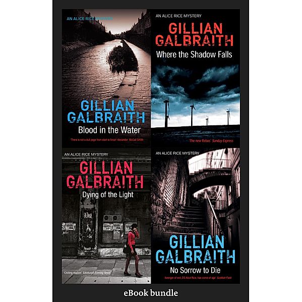 The Alice Rice Mysteries: Books 1-4, Gillian Galbraith