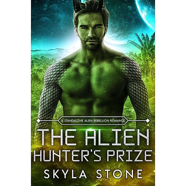 The Alien Hunter's Prize, Skyla Stone
