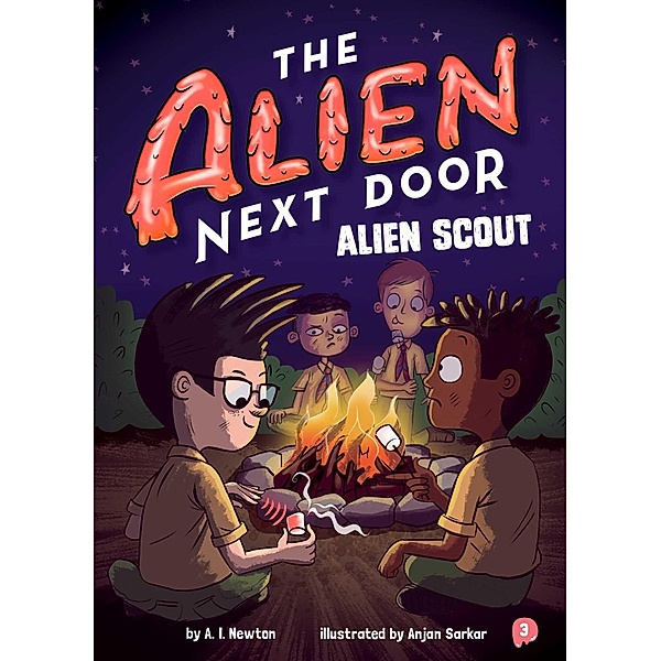 The Alien Next Door 3: Alien Scout, A. I. Newton