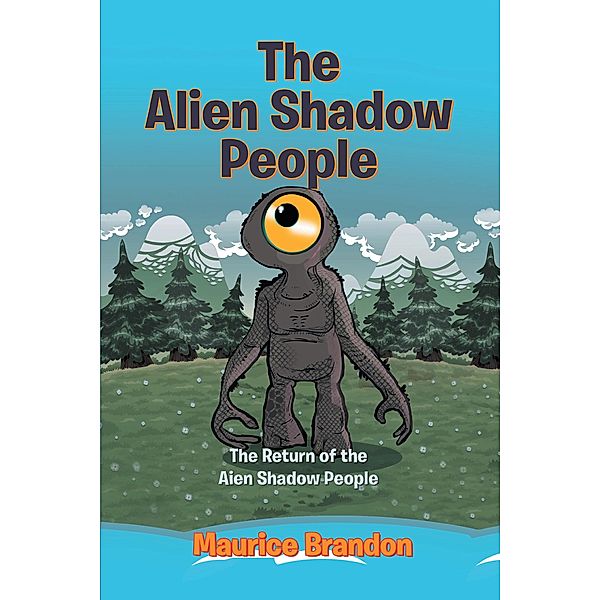 The Alien Shadow People, Maurice Brandon