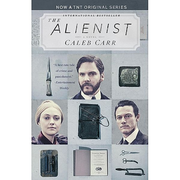 The Alienist / The Alienist Series Bd.1, Caleb Carr