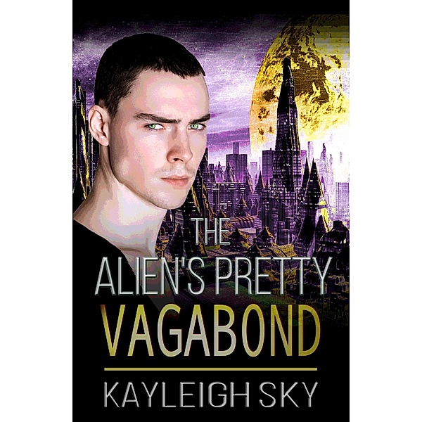 The Alien's Pretty Vagabond, Kayleigh Sky