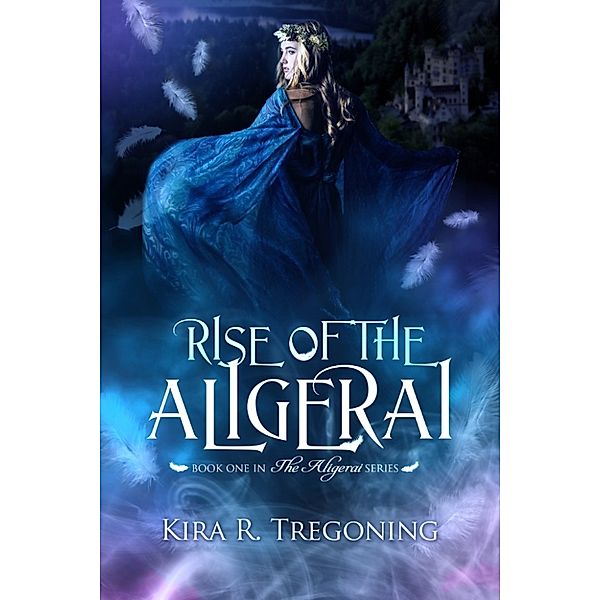 The Aligerai: Rise of the Aligerai, Kira R. Tregoning