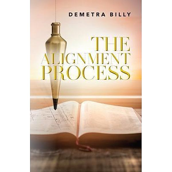 The Alignment Process, Demetra Billy