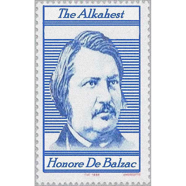 The Alkahest, Honore de Balzac