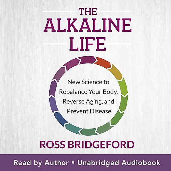 The Alkaline Life, Ross Bridgeford