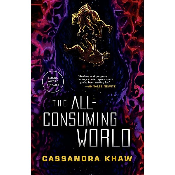 The All-Consuming World, Cassandra Khaw