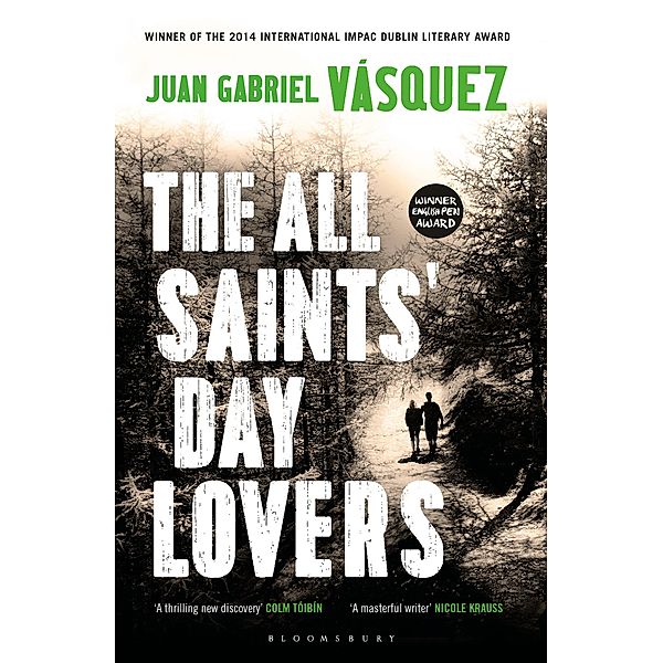 The All Saints' Day Lovers, Juan Gabriel Vásquez