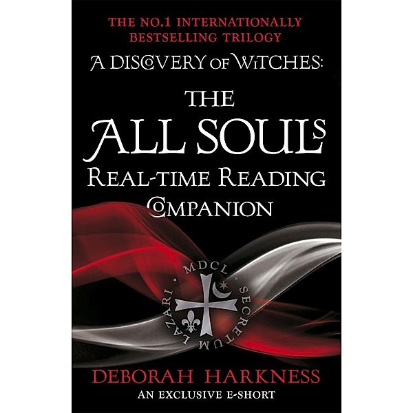 The ALL SOULS Real-time Reading Companion, Deborah Harkness