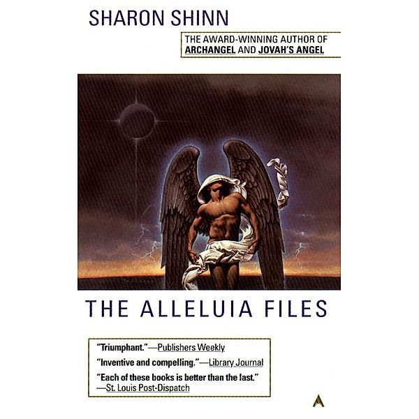 The Alleluia Files / Angel Bd.3, Sharon Shinn