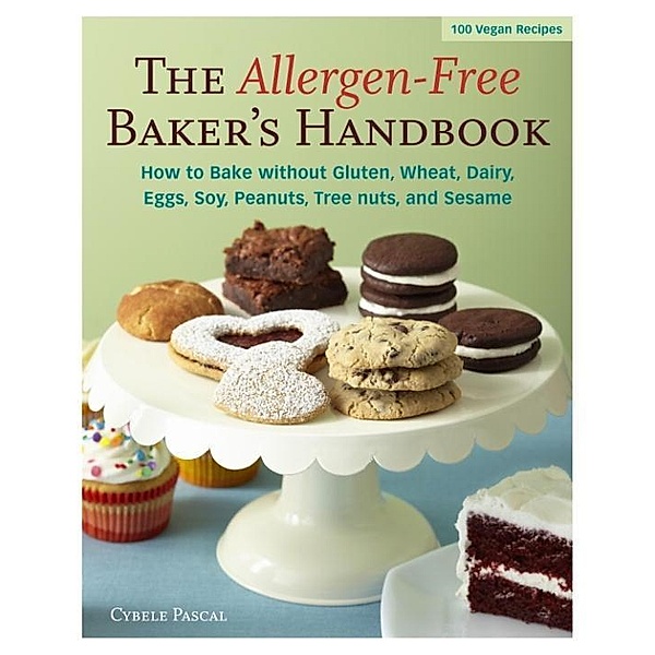 The Allergen-Free Baker's Handbook, Cybele Pascal