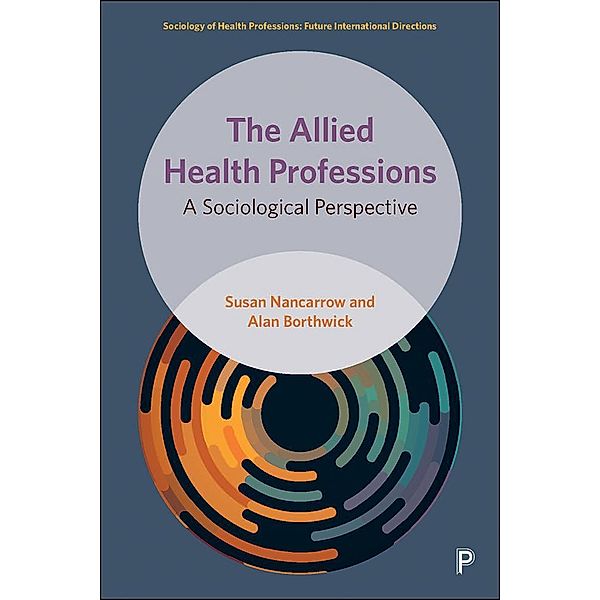 The Allied Health Professions, Susan Nancarrow, Alan Borthwick