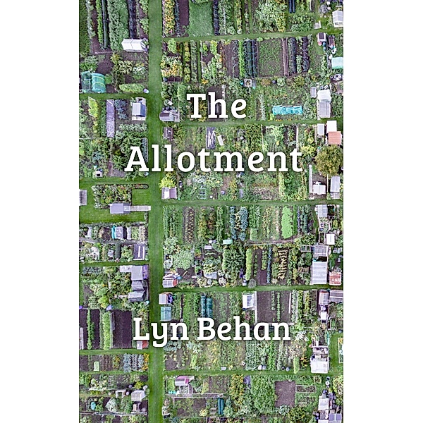 The Allotment, Lyn Behan
